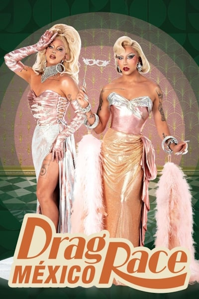 Drag Race Mexico - Season 2