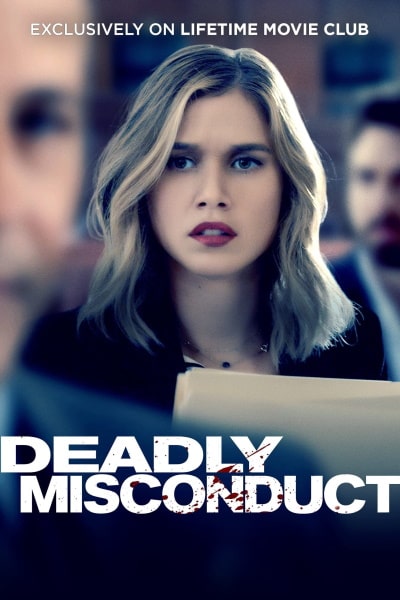 Impropriety ( Deadly Misconduct )
