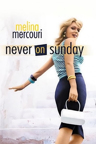 Never on Sunday (Pote tin Kyriaki)