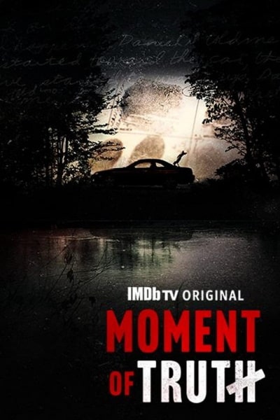 Moment of Truth - Season 1