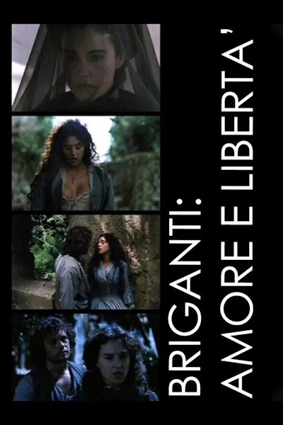 Briganti Amore e liberta