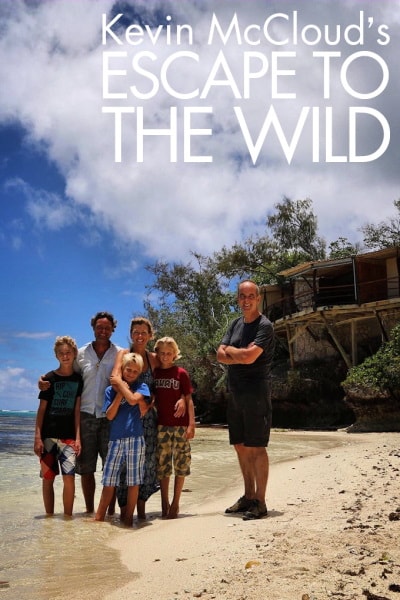 Escape to the Wild - Season 1